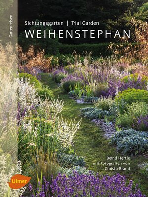 cover image of Sichtungsgarten (Trial Garden) Weihenstephan